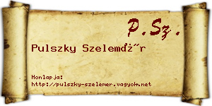 Pulszky Szelemér névjegykártya